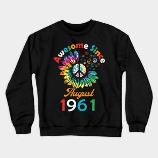 Funny Birthday Quote, Awesome Since August 1961, Retro Birthday Crewneck Sweatshirt